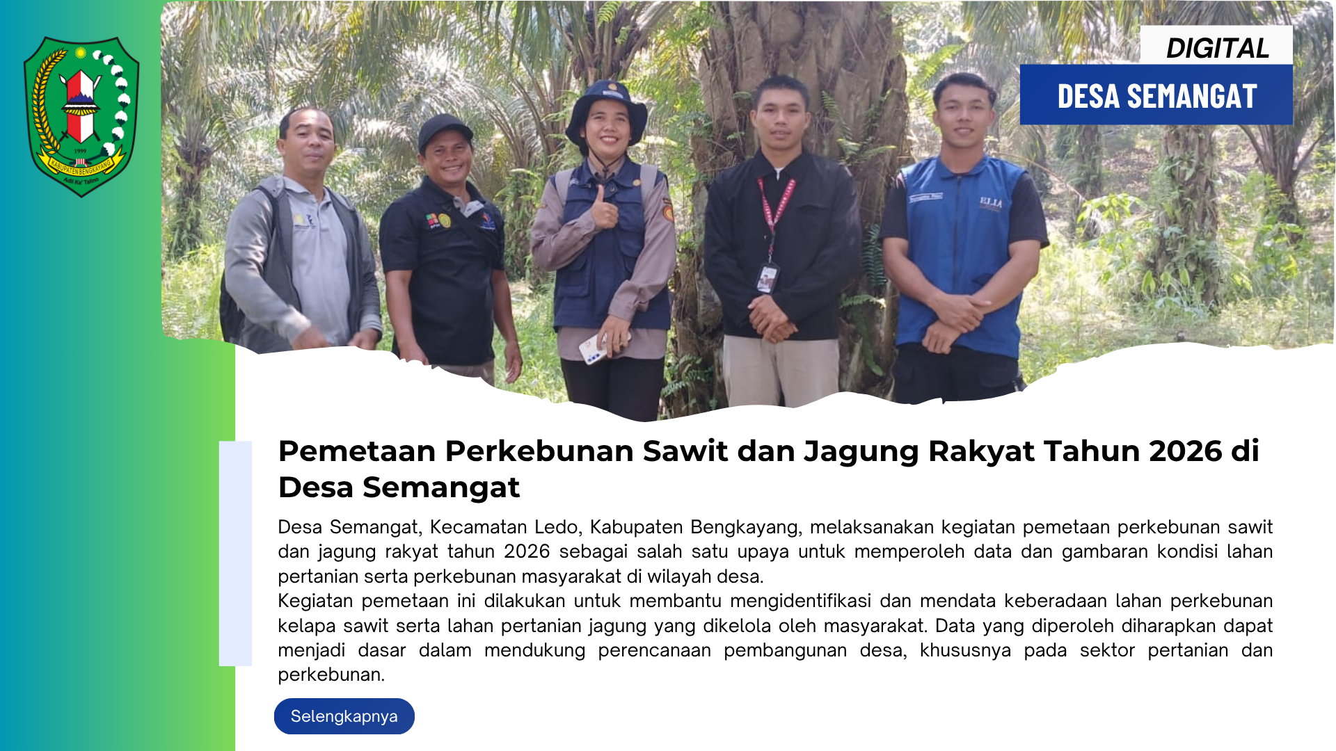 Pemetaan Perkebunan Sawit dan Jagung Rakyat Tahun 2026 di Desa Semangat